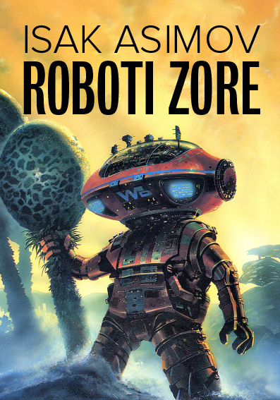 ROBOTI ZORE
